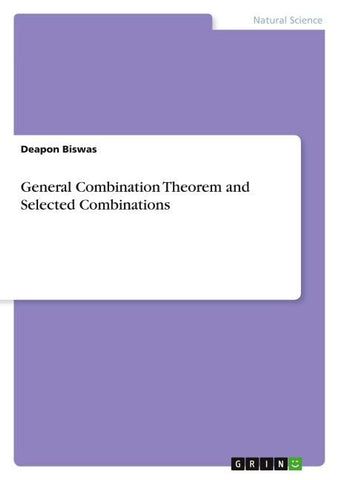 General Combination Theorem and Selected Combinations
