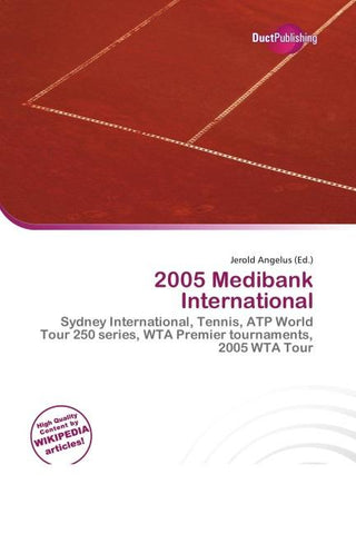 2005 Medibank International