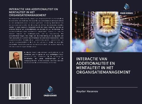 INTERACTIE VAN ADDITIONALITEIT EN MENTALITEIT IN HET ORGANISATIEMANAGEMENT