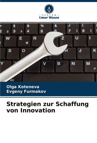 Strategien zur Schaffung von Innovation