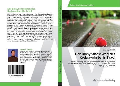Der Biosyntheseweg des Krebswirkstoffs Taxol