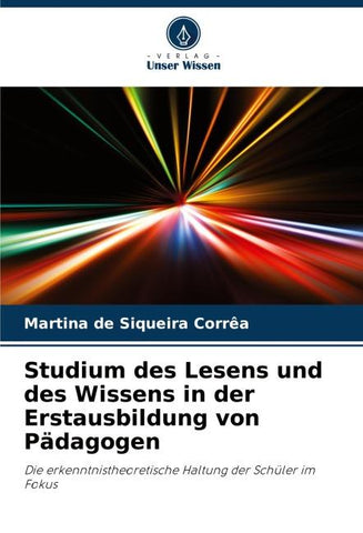 Studium des Lesens und des Wissens in der Erstausbildung von Pädagogen