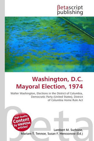 Washington, D.C. Mayoral Election, 1974