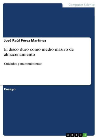 El disco duro como medio masivo de almacenamiento