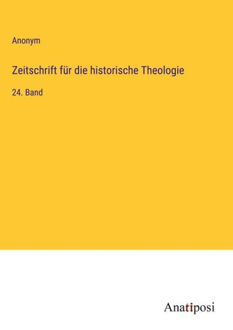 Zeitschrift für die historische Theologie