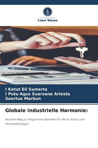 Globale industrielle Harmonie: