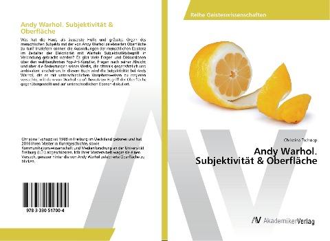 Andy Warhol. Subjektivität & Oberfläche