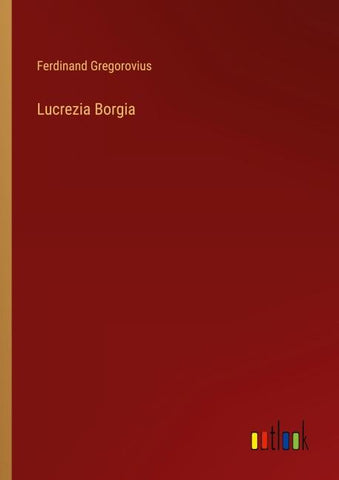 Lucrezia Borgia