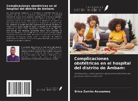 Complicaciones obstétricas en el hospital del distrito de Ambam: