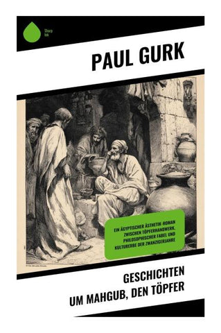 Geschichten um Mahgub, den Töpfer