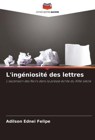 L'ingéniosité des lettres