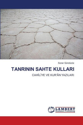 TANRININ SAHTE KULLARI