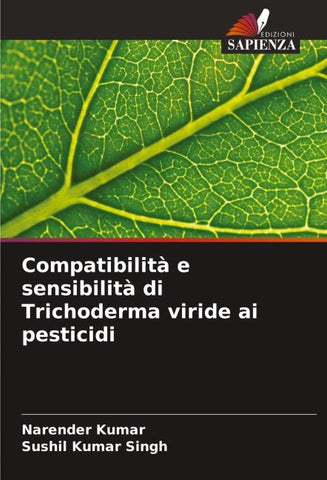 Compatibilità e sensibilità di Trichoderma viride ai pesticidi