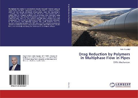 Drag Reduction by Polymers in Multiphase Flow in Pipes