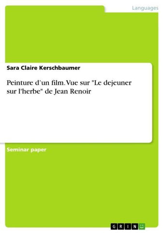 Peinture d'un film. Vue sur "Le dejeuner sur l'herbe" de Jean Renoir