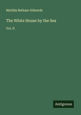 The White House by the Sea