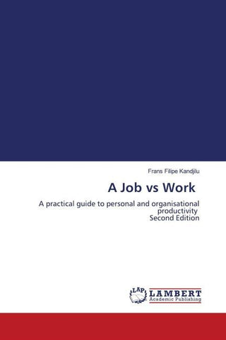 A Job vs Work