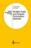Multiple Scale and Singular Perturbation Methods