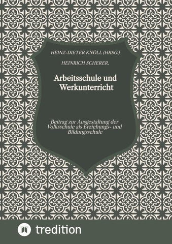 Arbeitsschule und Werkunterricht