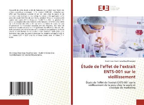 Étude de l'effet de l'extrait ENTS-001 sur le vieillissement