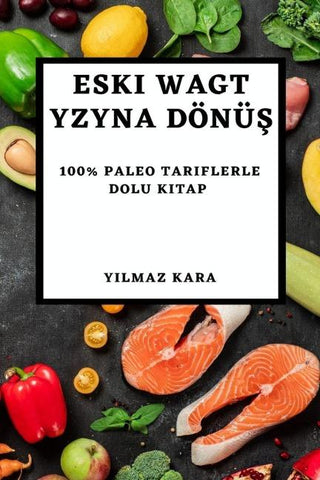 Eski Wagt Yzyna Dönü¿