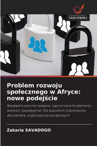 Problem rozwoju spo¿ecznego w Afryce: nowe podej¿cie