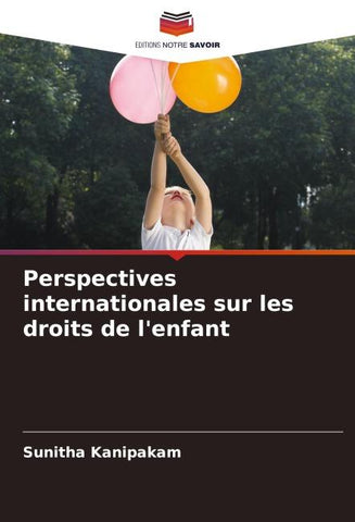 Perspectives internationales sur les droits de l'enfant