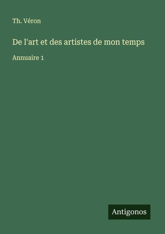 De l'art et des artistes de mon temps