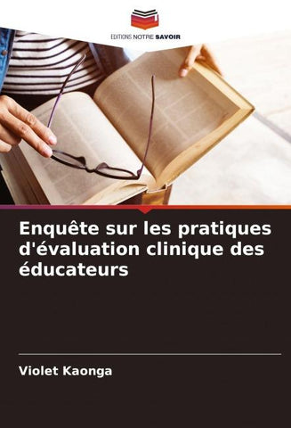 Enquête sur les pratiques d'évaluation clinique des éducateurs