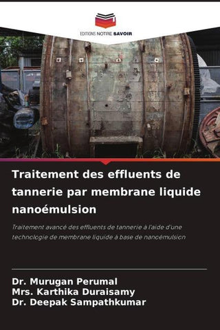 Traitement des effluents de tannerie par membrane liquide nanoémulsion