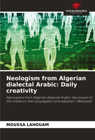 Neologism from Algerian dialectal Arabic: Daily creativity