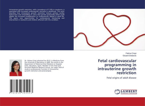 Fetal cardiovascular programming in intrauterine growth restriction