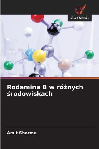 Rodamina B w ró¿nych ¿rodowiskach