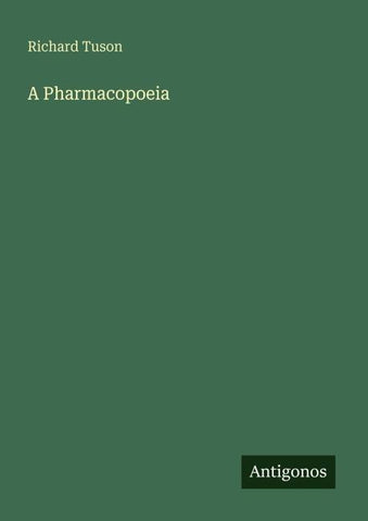 A Pharmacopoeia