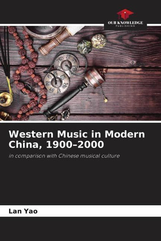 Western Music in Modern China, 1900-2000