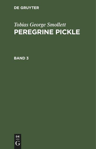 Peregrine Pickle. Band 3