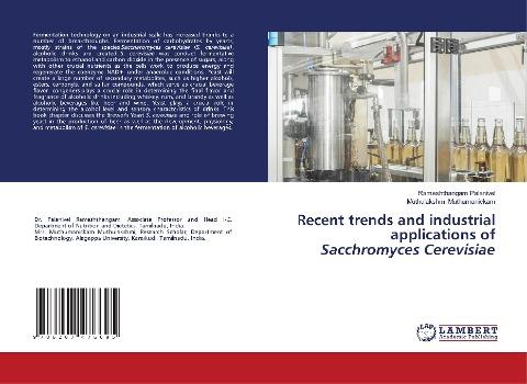 Recent trends and industrial applications of Sacchromyces Cerevisiae