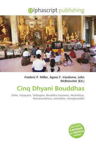 Cinq Dhyani Bouddhas