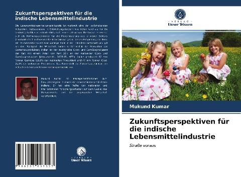 Zukunftsperspektiven für die indische Lebensmittelindustrie