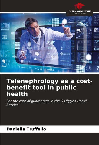 Telenephrology as a cost-benefit tool in public health