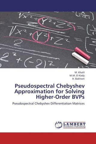 Pseudospectral Chebyshev Approximation for Solving Higher-Order BVPs