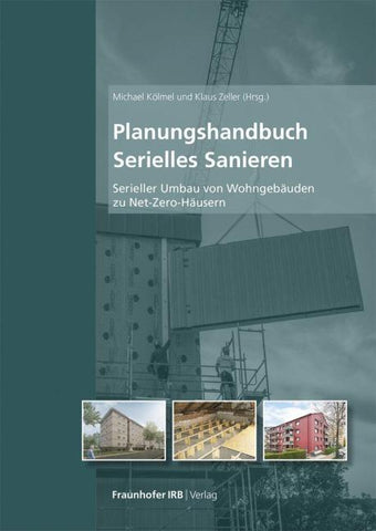 Planungshandbuch Serielles Sanieren