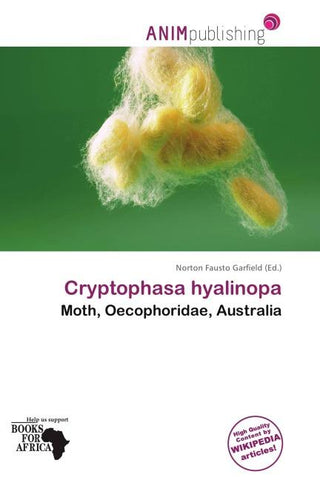 Cryptophasa hyalinopa