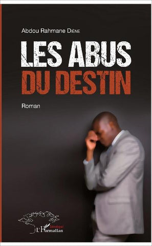 Les abus du destin