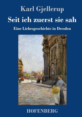 Seit ich zuerst sie sah