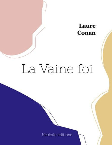 La Vaine foi