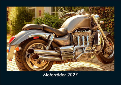 Motorräder 2027 Fotokalender DIN A5