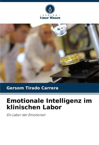 Emotionale Intelligenz im klinischen Labor