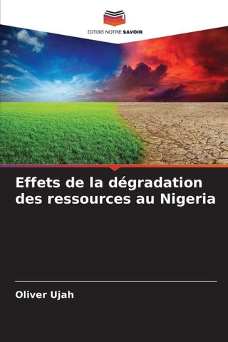 Effets de la dégradation des ressources au Nigeria