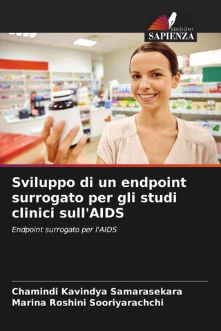 Sviluppo di un endpoint surrogato per gli studi clinici sull'AIDS